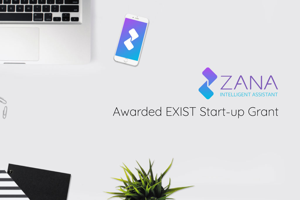 ZANA is awarded EXIST Start-up Grant